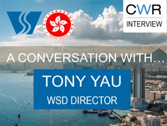 A Conversation with WSD’s Tony Yau on Ensuring Hong Kong’s Water Security